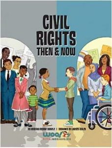 Civil Rights Then and Now A Timeline of the Fight for Equality in America