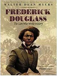 Frederick Douglass The Lion Who Wrote History