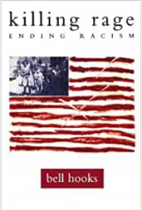 Killing Rage Ending Racism