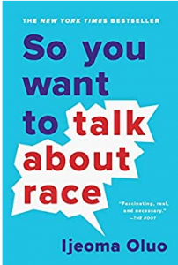 So You Want to Talk About Race