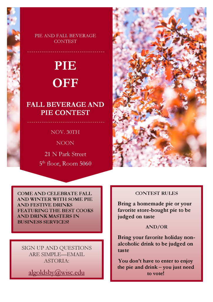 Poster advertising the November 30, 2023 "Pie Off" -- where non-alcoholic drinks and pies are entered into a contest to determine a winner. All are welcome to taste and vote!